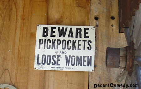 Pickpockets And Loose Women