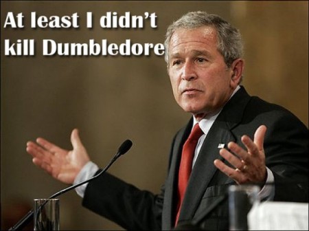 bush didn't kill dumbledore